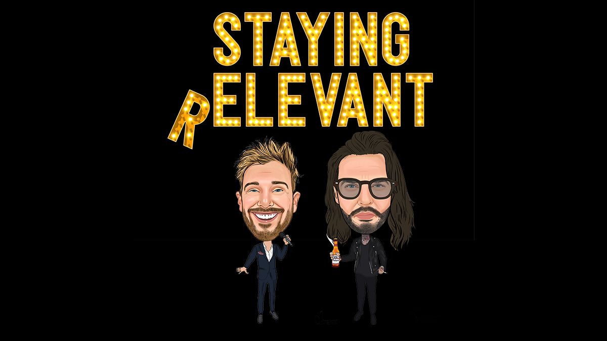 Staying Relevant Podcast Sam Thompson And Pete Wicks Back For Series 2 Staying Relevant Podcast Sam Thompson And Pete Wicks Back For Series 2